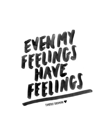 Even My Feelings