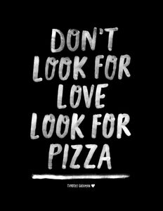 Look for Pizza